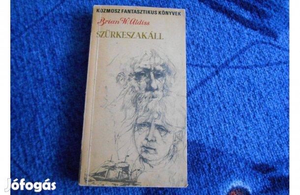 Kozmosz Könyvek:Brian W. Aldiss:Szürkeszakáll