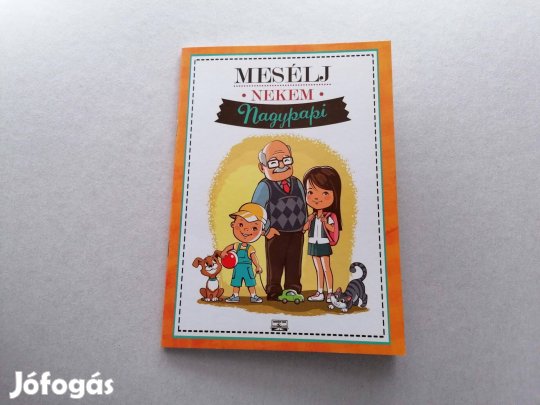 Krajnik Bíró Sára: Mesélj nekem nagypapi című Új mesekönyve eladó !