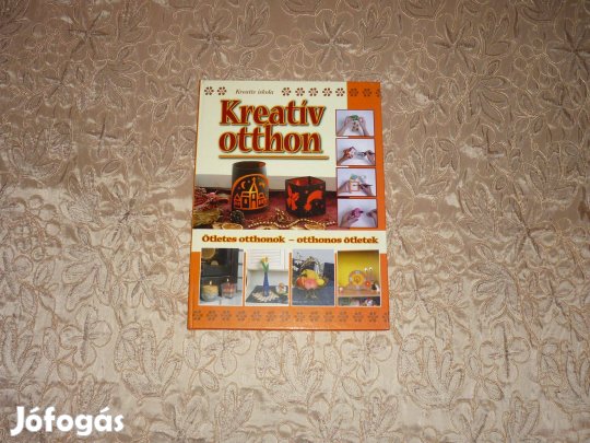 Kreatív Otthon - Ötletes otthonok - album könyv