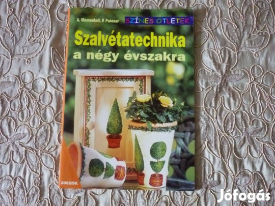 Kreatív könyv - Szalvétatechnika a négy évszakra