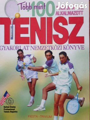 Krisbán Gyula: Tenisz gyakorlat nemzetközi könyve 