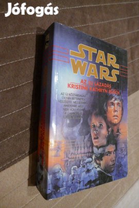 Kristine Kathryn Rusch - Star Wars: Az új lázadás