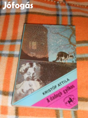 Kristóf Attila: A dadogó gyilkos (8178)