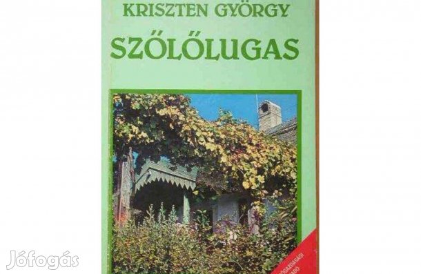Kriszten György: Szőlőlugas