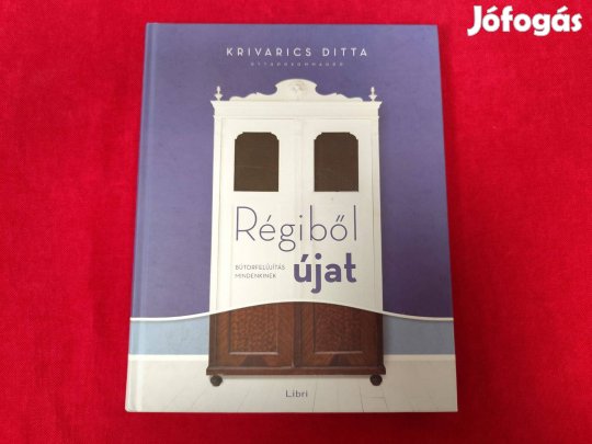 Krivarics Ditta: Régiből újat
