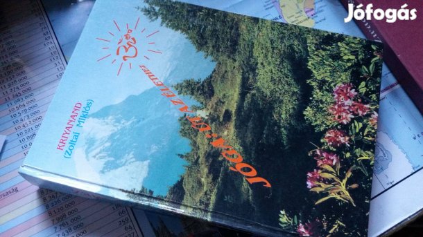 Kriyanand (Zoltai Miklós): Jóga- Út az élethez -dedikált + Kozmo-jóga