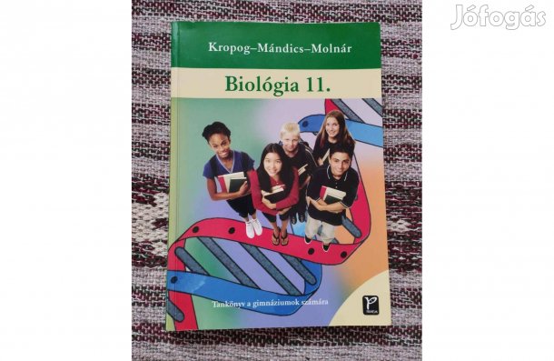 Kropog- Mándics- Molnár Biológia 11