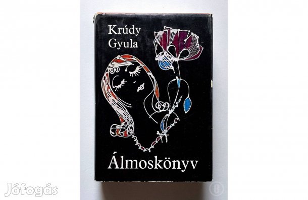 Krúdy Gyula: Álmoskönyv - - - (Csak személyesen!)