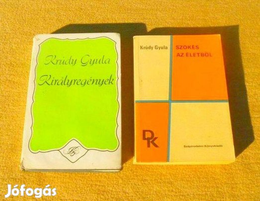 Krúdy Gyula: Királyregények - Szökés az életből