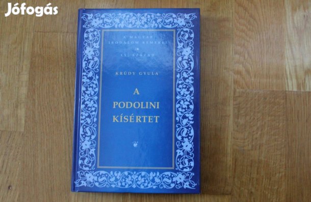 Krúdy Gyula - A podolini kísértet