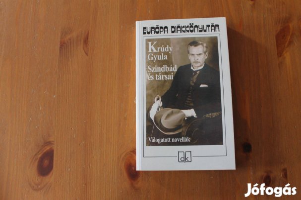 Krúdy Gyula - Szinbád és társai ( válogatott novellák )