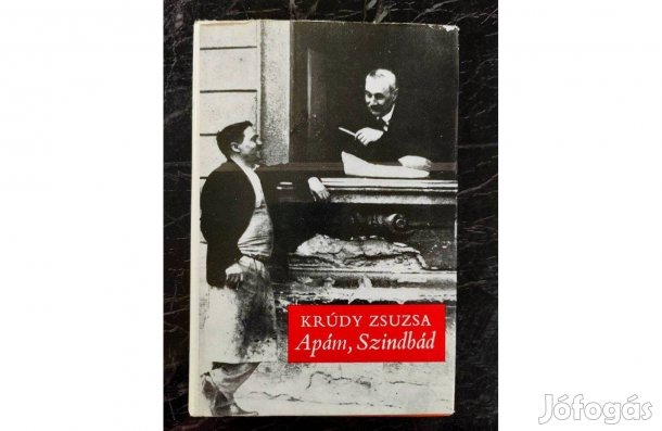 Krúdy Zsuzsa- Apám, Szindbád