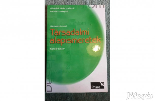 Kulcsár László - Társadalmi alapismeretek könyv