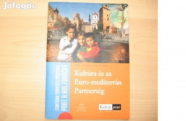 Kultúra és az Euro-mediterrán Partnerség