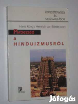Küng - Stietencron Párbeszéd a hinduizmusról