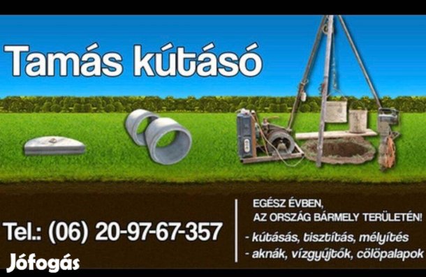 Kútásás - Tisztítás - Mélyítés - Kútfúrás - Vízkimérés