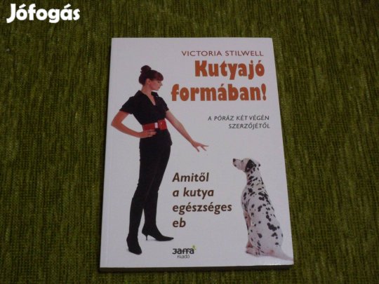 Kutyajó formában! - Amitől a kutya egészséges eb