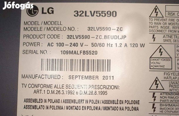 LG 32LV5590 LED tv hibás,nem kapcsol be alkatrésznek LCD jó