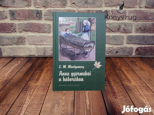 L. M. Montgomery - Anne gyermekei a háborúban