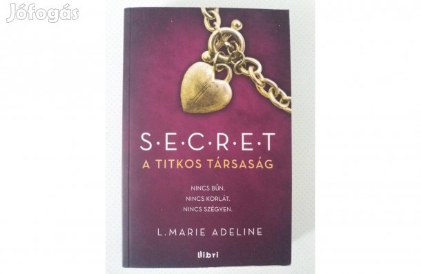 L. Marie Adeline: A titkos társaság