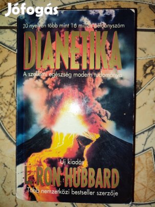 L. Ron Hubbard Dianetika A szellemi egészség modern tudománya