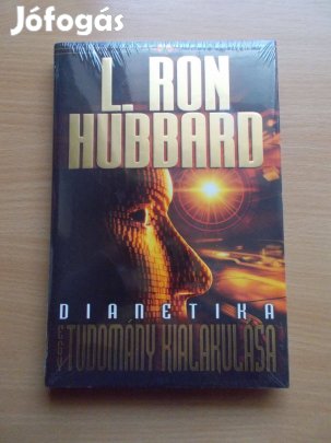 L. Ron Hubbard: Dianetika: Egy tudomány kialakulása