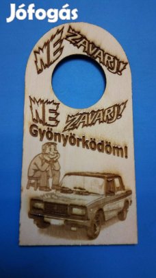 Lada 2107 Ne zavarj! Netábla. Autósnak, Ladásnak Húsvétra, Valentin-ra