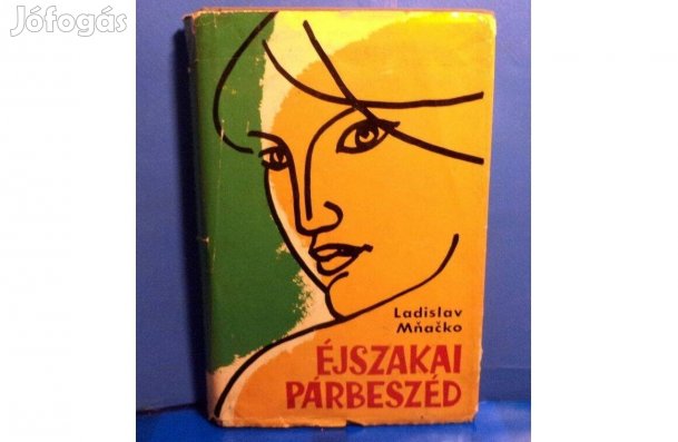 Ladislax Mnacko: Éjszakai párbeszéd