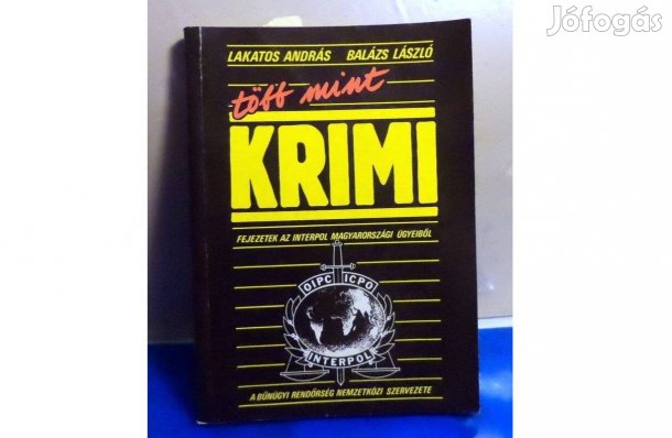 Lakatos András - Balázs László: Több mint krimi