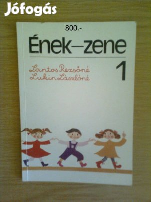 Lantos, Lukin: Ének-zene 1
