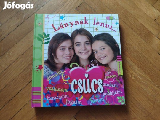 Lánynak lenni. csúcs című könyv