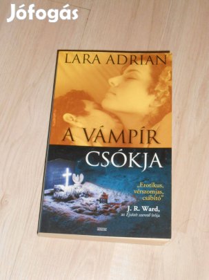 Lara Adrian: A vámpír csókja - Éjfél szülöttei 1