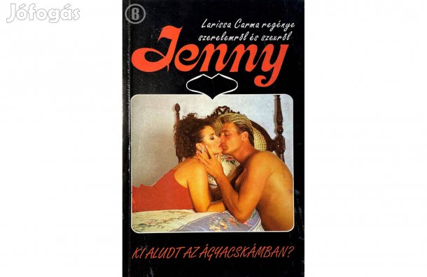 Larissa Carma: Jenny (Ki aludt az ágyacskámban?) - (Személyesen!)