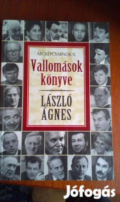 László Ágnes - Vallomások könyve II
