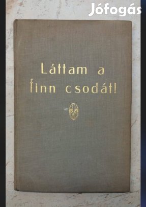 Láttam a finn csodát betiltott könyv Gábor Áron dedikálásával