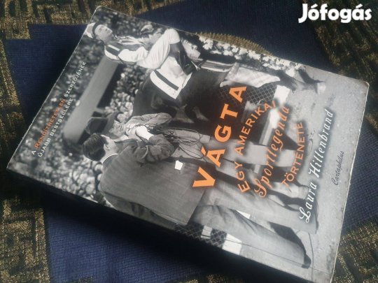 Laura Hillenbrand: Vágta - Egy amerikai sportlegenda története