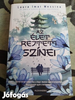 Laura Imai Messina - Az élet rejtett színei