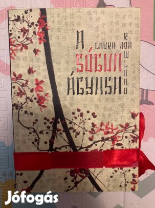 Laura Joh Rowland - A sógun ágyasa