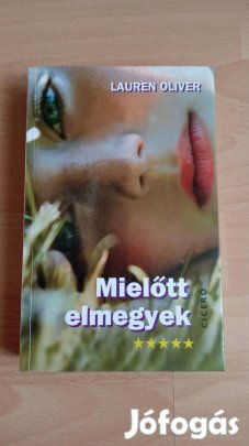 Laure Oliver Mielőtt elmegyek új könyv 700 Ft