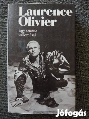 Laurence Olivier : Egy színész vallomásai