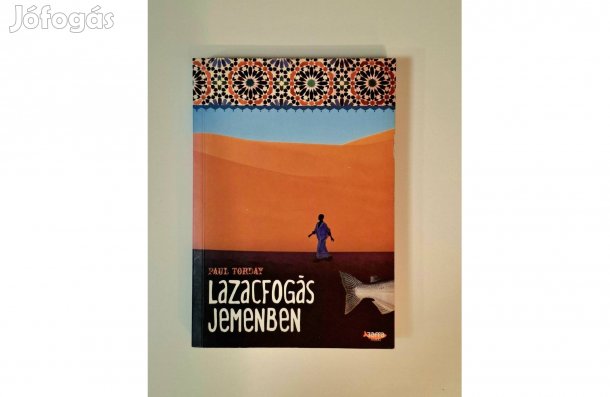 Lazacfogás Jemenben- Paul Torday