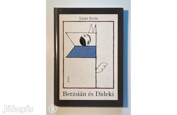 Lázár Ervin: Berzsián és Dideki /ill. Réber László (Csak személyesen!)