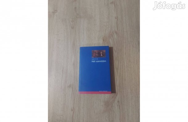 Lázár Ervin: Hét szeretőm