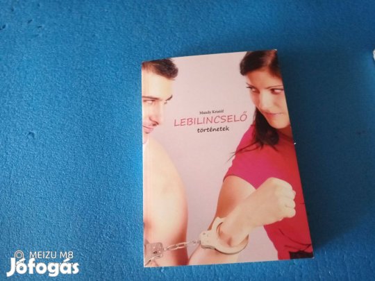 Lebilincselő történetek Mandy Kristóf Kristóf Krizanta 3000ft óbuda sz