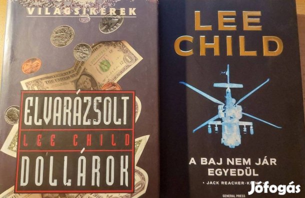 Lee Child A baj nem jár, Elvarázsolt dollárok