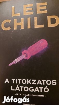 Lee Child A titokzatos látogató 
