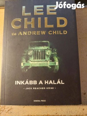 Lee Child Inkább a halál