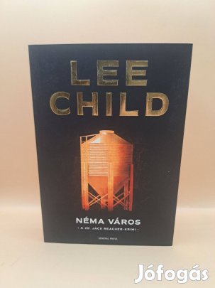 Lee Child: Néma város