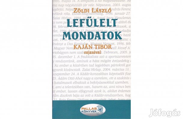 Lefülelt mondatok - Zöldi László