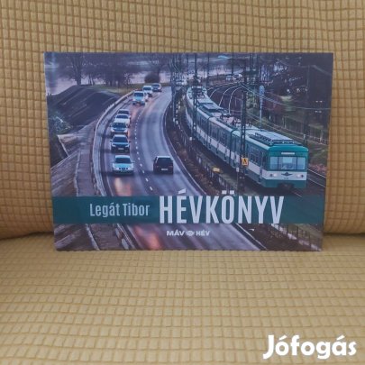 Legát Tibor : Hévkönyv